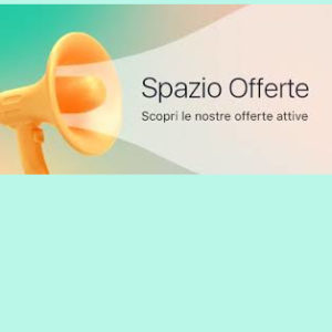 LE NOSTRE OFFERTE